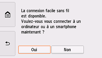 Écran Connexion facile sans fil : sélectionnez Oui